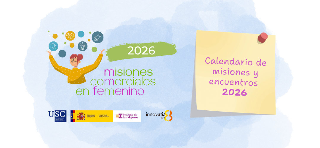 Misiones Comerciales 2026: Impulsando el talento femenino en red