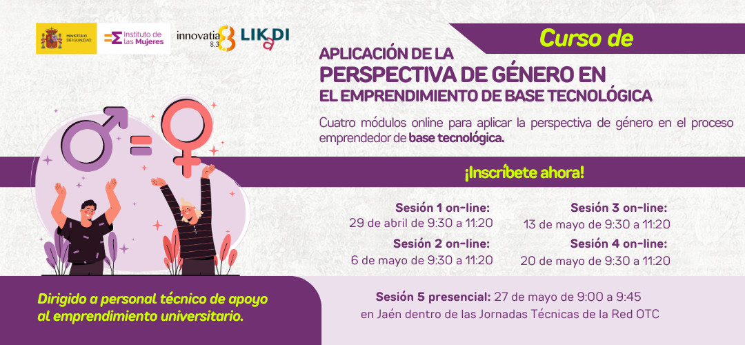 Curso de Aplicación de la perspectiva de género en el emprendimiento de base tecnológica